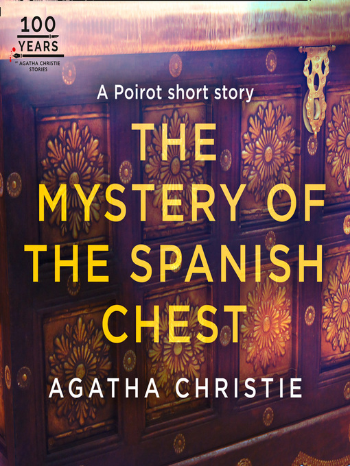 Title details for The Mystery of the Spanish Chest by Agatha Christie - Available